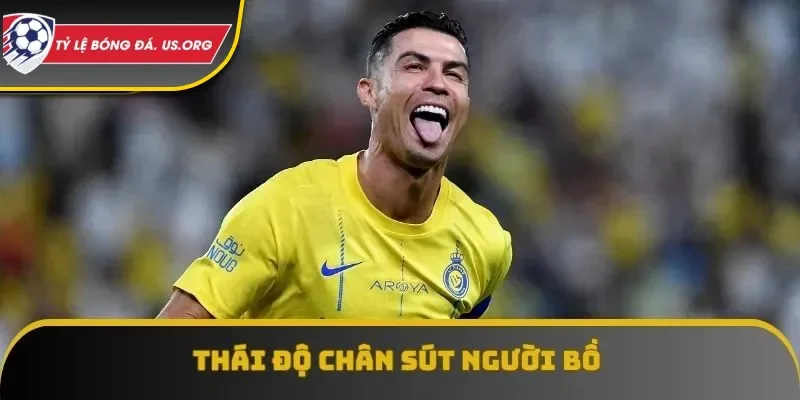 Thái độ chân sút người Bồ đầy uy tín